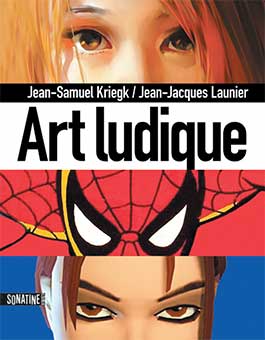 Art ludique (Jean-Samuel Kriegk - Jean-Jacques Launier)