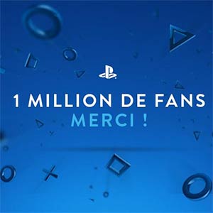 Un millions de fans sur Facebook pour PlayStation France