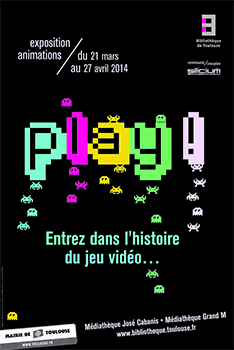 Exposition : Play ! Entrez dans l'univers du jeu vidéo