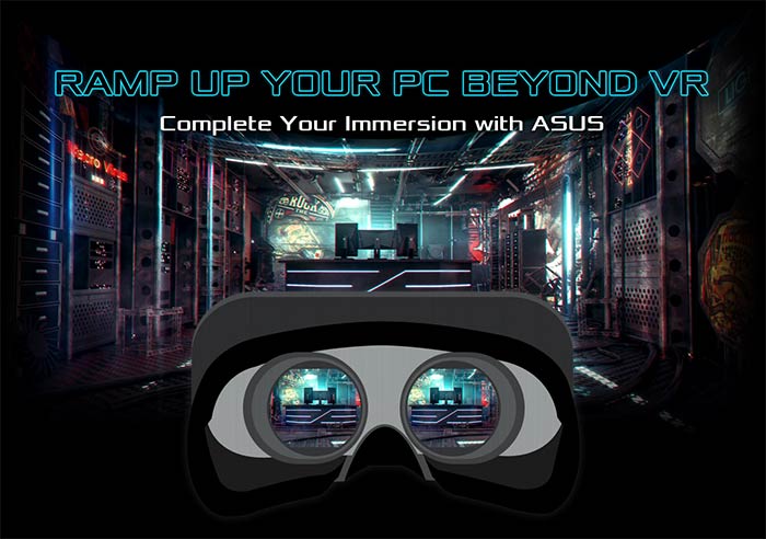 Asus annonce le programme Beyond VR Ready