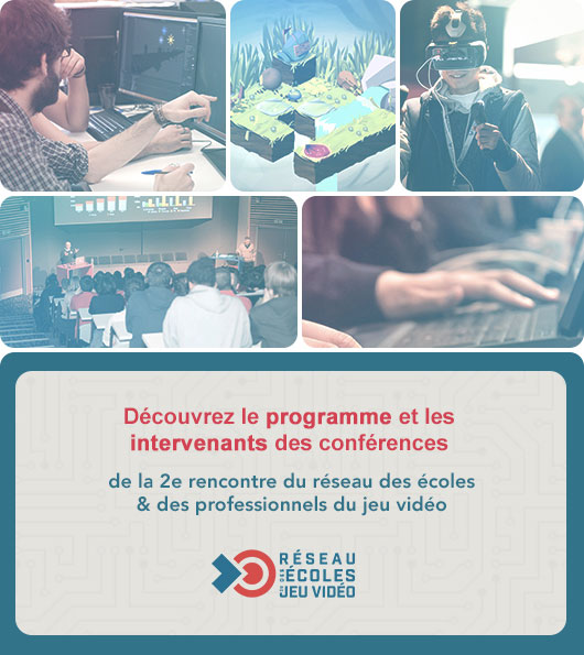 2e rencontre écoles et professionnels du jeu vidéo