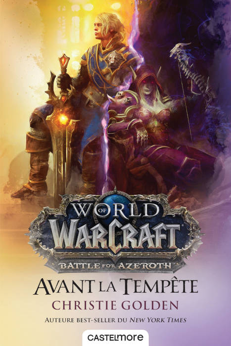 Avant la Tempête - Un roman officiel World of Warcraf inédit