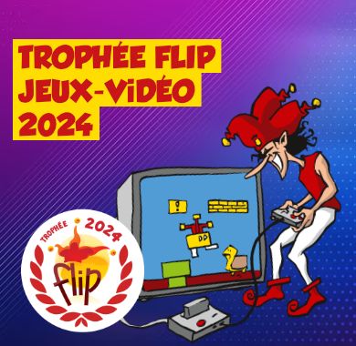 Trophée FLIP jeux vidéo