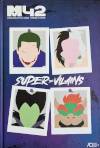 M42 - Les Super Vilains