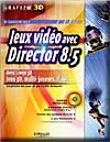 Jeux video avec Director 8.5