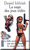 La saga des jeux vid�o
