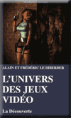 L'univers des jeux vid�o